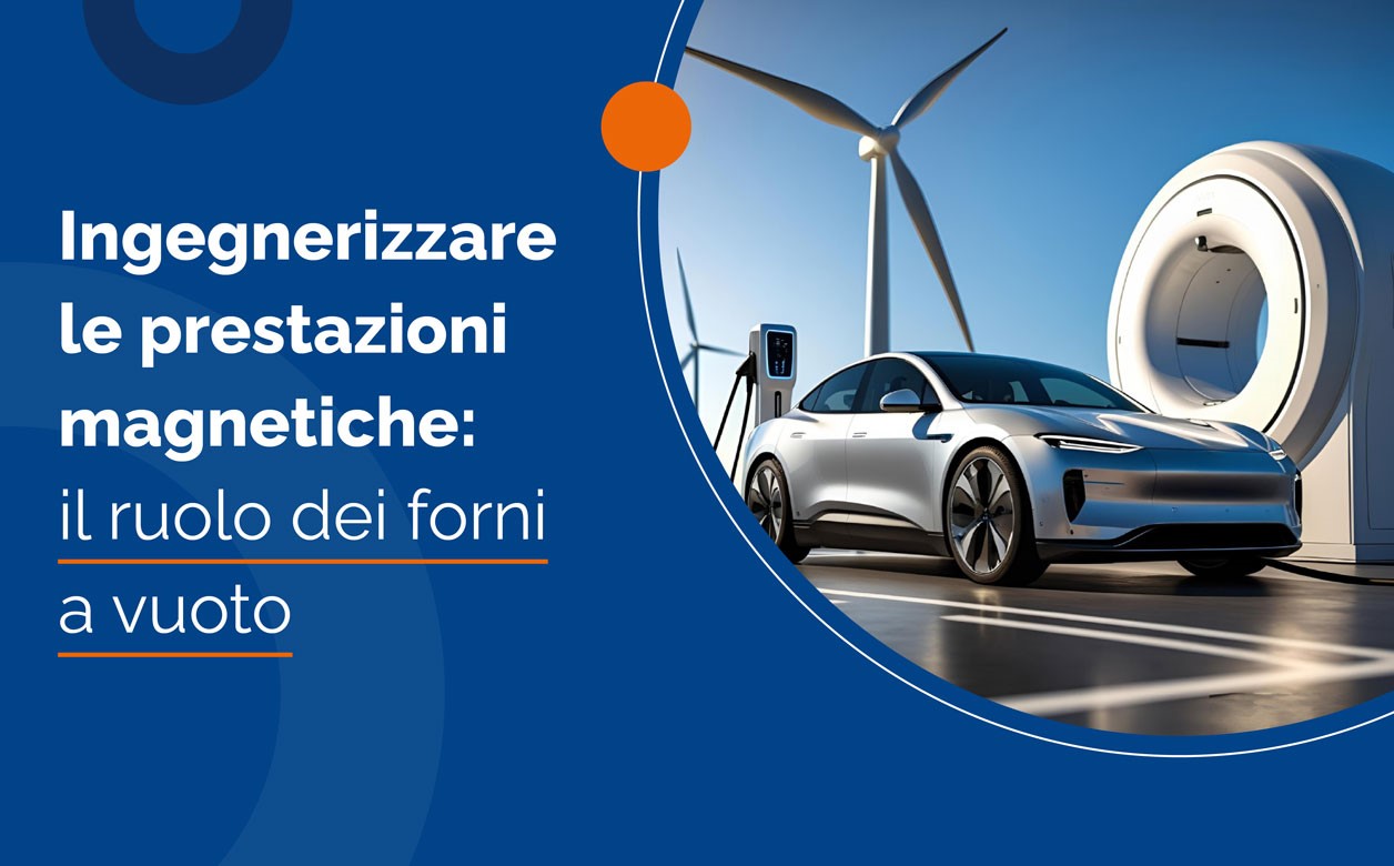 Ingegnerizzare le prestazioni magnetiche: il ruolo cruciale dei forni a vuoto nella produzione di magneti permanenti in terre rare