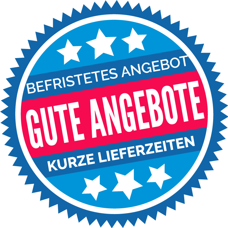 Zeitlich befristetes Angebot - Gute Angebote - Kurze Lieferzeiten - Solange der Vorrat reicht